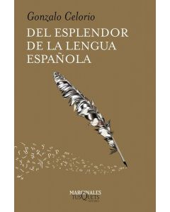 Del Esplendor de la Lengua Española