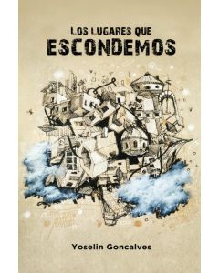 Los Lugares que Escondemos