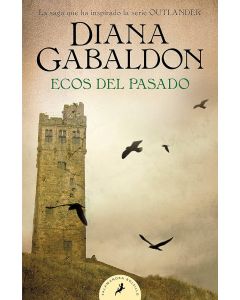 Saga Outlander 7. Ecos del Pasado