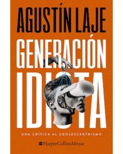 Generación Idiota