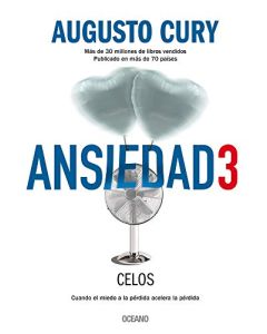 Ansiedad 3: Celos