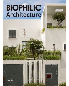 Biophilic Architecture