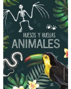 Huesos y Huellas - Animales