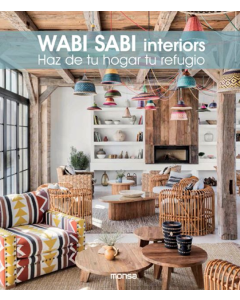 Wabi Sabi Interiors: Haz de Tu Hogar Tu Refugio