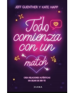 Todo Comienza con un Match