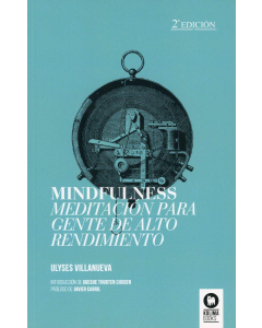 Mindfulness Meditación para Gente de Alto Rendimiento