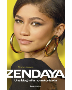 Zendaya una Biografía No Autorizada