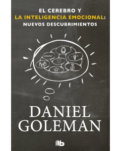El Cerebro y la Inteligencia Emocional