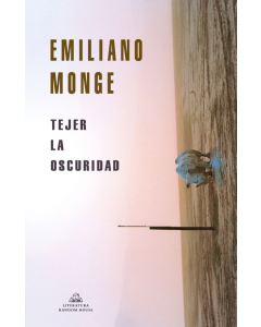 Tejer la Oscuridad