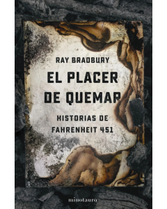 El Placer de Quemar