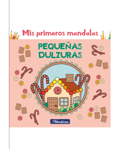 Mis Primeros Mandalas Iii - Pequeñas Dulzuras