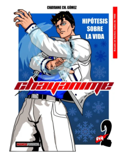 Chayanime - Ova 2 Hipótesis Sobre la Vida