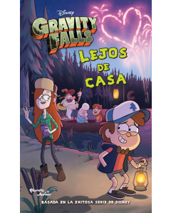 Gravity Falls: Lejos de Casa