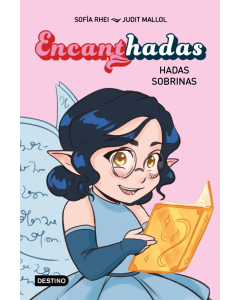 Encanthadas 1. Hadas Sobrinas