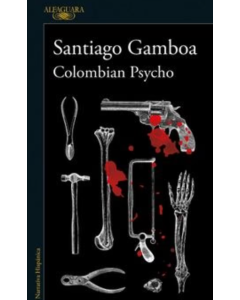 Colombian Psycho