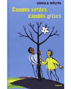 Campos Verdes, Campos Grises