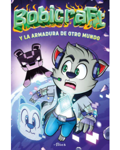 Bobicraft y la Armadura de Otro Mundo (Bobicraft 3)