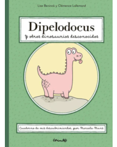 Dipelodocus y Otros Dinosaurios