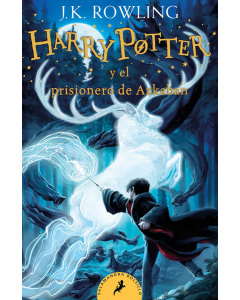 Harry Potter y el Prisionero de Azkaban Harry Potter 3) Harry Potter y el Prisionero de Azkaban Harry Potter 3