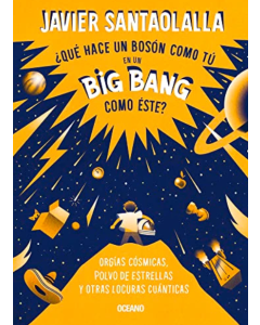 ¿Qué Hace un Boson Como tú en un Big Bang Como Este?