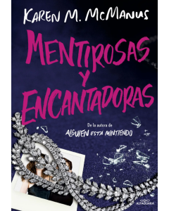 Mentirosas y Encantadoras