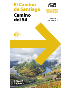 Guia del Camino de Santiago. Camino del Sil