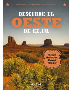 Descubre el Oeste de Ee. Uu.
