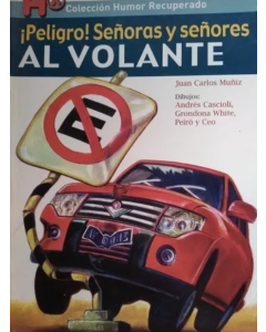 Peligro! Senores y Senoras Al