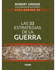 Guía Rápida de las 33 Estrategias de la Guerra