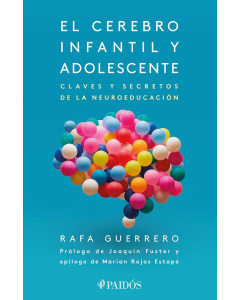 El Cerebro Infantil y Adolescente