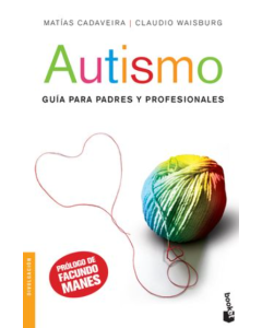Autismo (Guía para Padres y Profesionales)