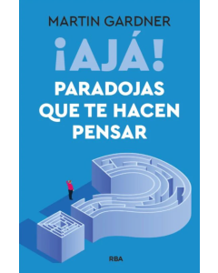 ¡Aja! Paradojas que te Hacen Pensar