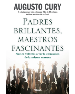 Padres Brillantes, Maestros Fascinantes