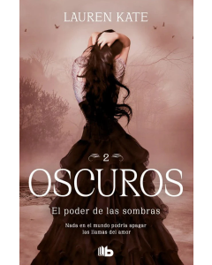 El Poder de las Sombras - Oscuros 2