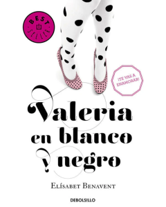 Valeria en Blanco y Negro (Valeria 3)