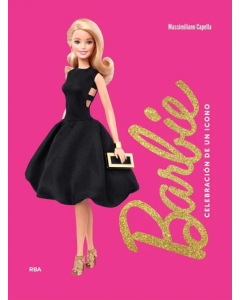 Barbie. Celebración de un Icono