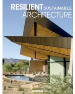 Resilient Sustainable Architecture