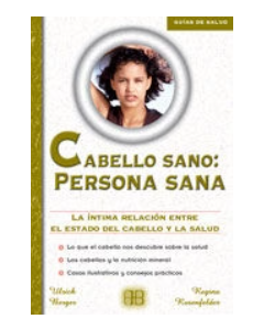 Cabello Sano: Persona Sana