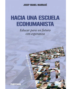 Hacia una Escuela Ecohumanista