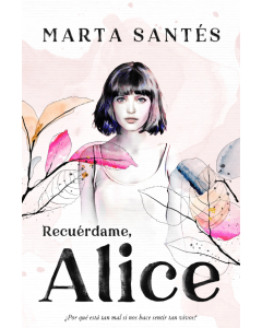 Recuérdame, Alice