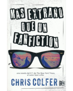 Mas Extraño que un Fanfiction