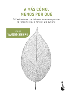 A más Cómo, Menos Por Qué