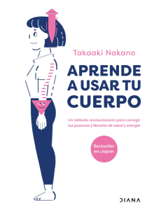 Aprende a Usar tu Cuerpo