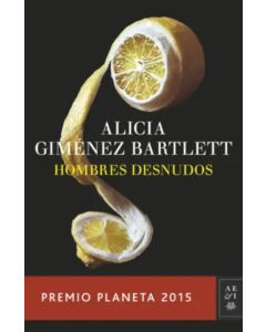 Hombres Desnudos Versión Booket - Premio Planeta 2015