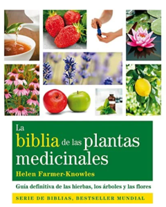 La Biblia de las Plantas Medicinales