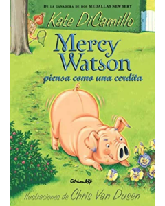 Mercy Watson Piensa como una Cerdita