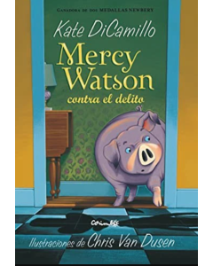 Mercy Watson Contra el Delito #3