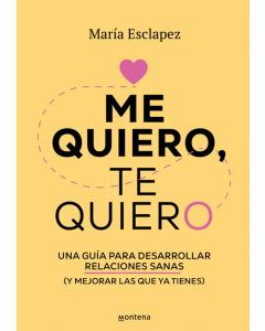 Me Quiero, Te Quiero