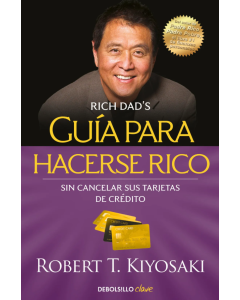 Guía para Hacerse Rico Sin Cancelar sus Tarjetas de Crédito