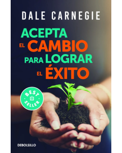 Acepta el Cambio para Lograr el Éxito